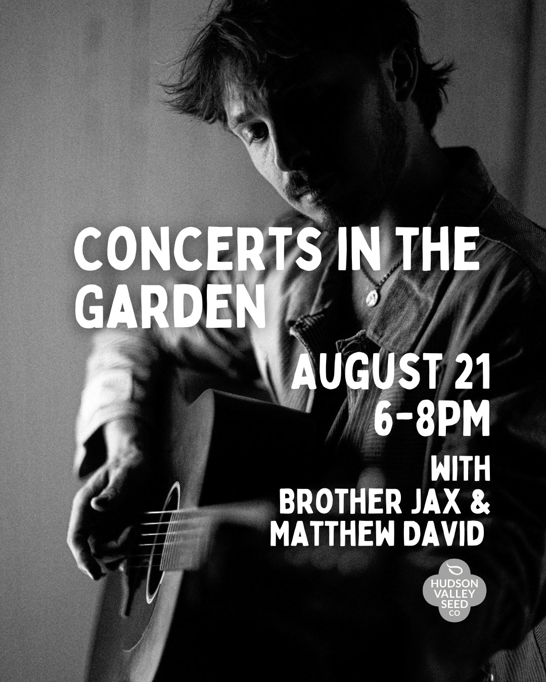 Concerts in the Garden: Brother Jax & Matthew David - 8/21 - 6PM