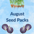 Hudson Valley Seed Company Sow by Month Bundle for August, featuring various vegetable and flower seeds in a colorful packet